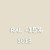 RAL 1013   +15% 